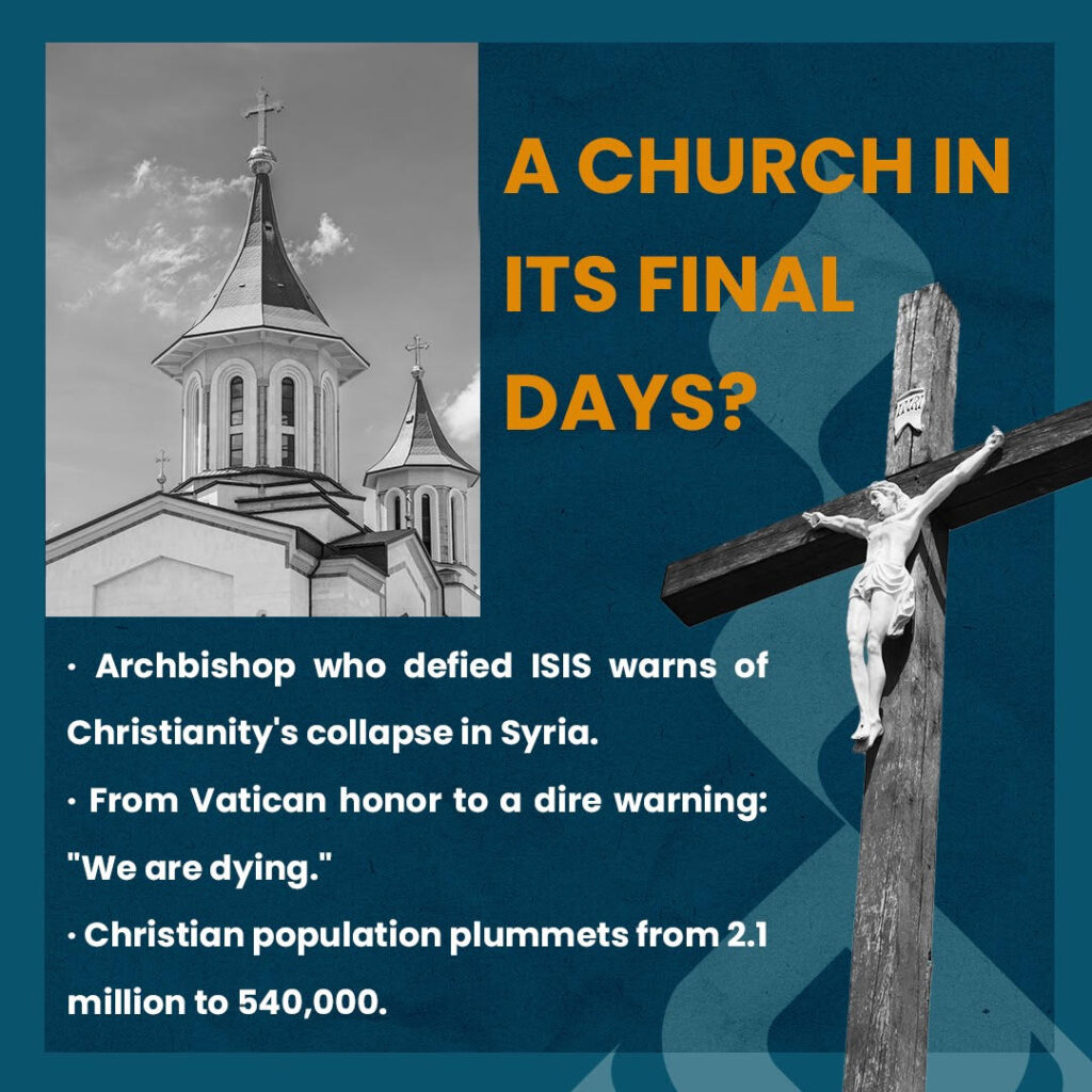 Award-Winning Syrian Archbishop Warns the Church is "Dying" in His Homeland