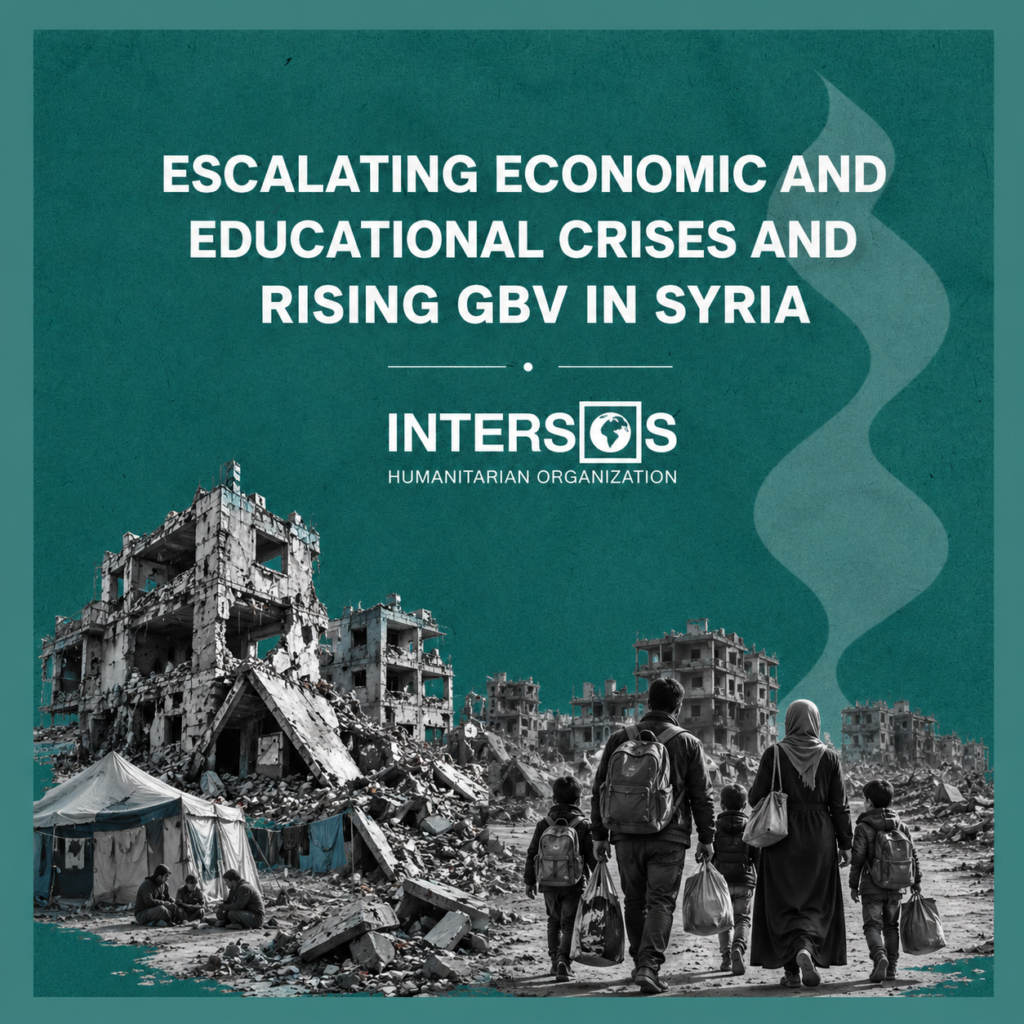 INTERSOS Organization: Escalating Economic and Educational Crises and Rising Gender-Based Violence in Syria